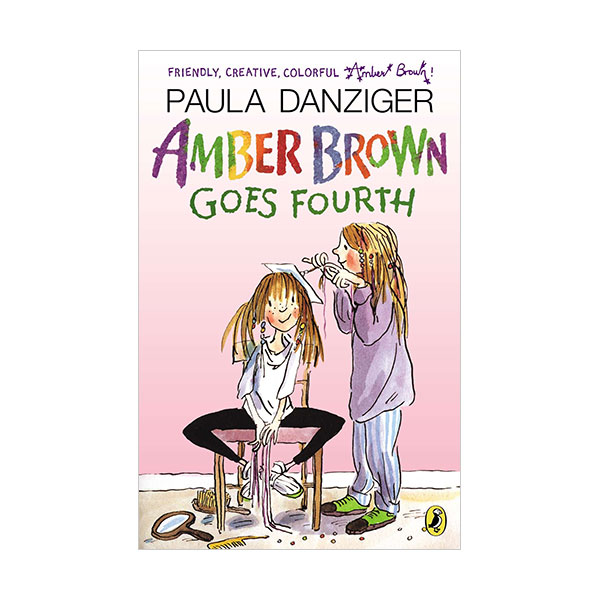 [�ĺ�:B��] Amber Brown #03 : Amber Brown Goes Fourth 