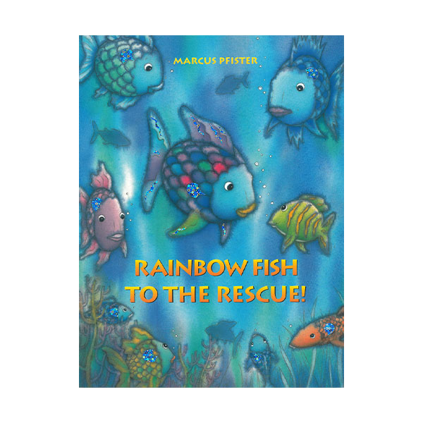 Pictory - The Rainbow Fish to the Rescue! (Paperback & CD)