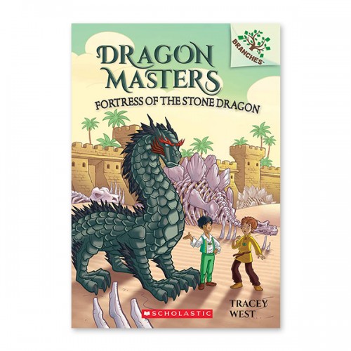 Dragon Masters #17 : Fortress of the Stone Dragon (A Branches Book)