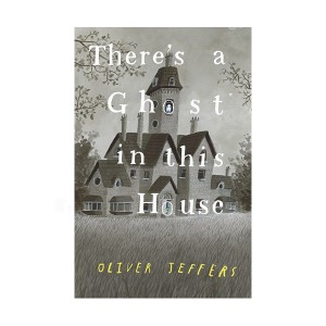 There's a Ghost in This House (Hardcover, )