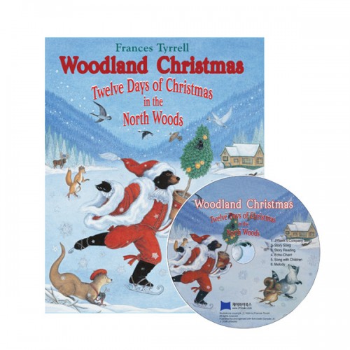 노부영 Woodland Christmas Twelve Days of Christmas in the North Woods (Paperback & CD)