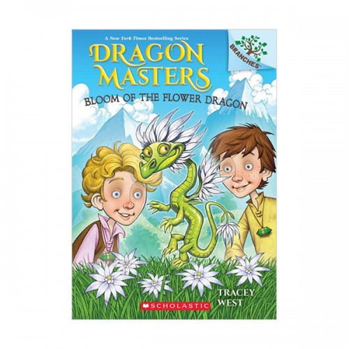 Dragon Masters #21: Bloom of the Flower Dragon (A Branches Book)(Paperback)