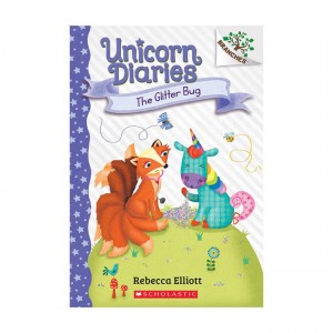 Unicorn Diaries #09 : The Gilitter Bug : A Branches Book