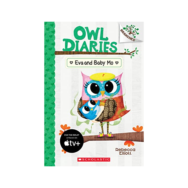 Owl Diaries #10 : Eva and Baby Mo (Paperback, 미국판)