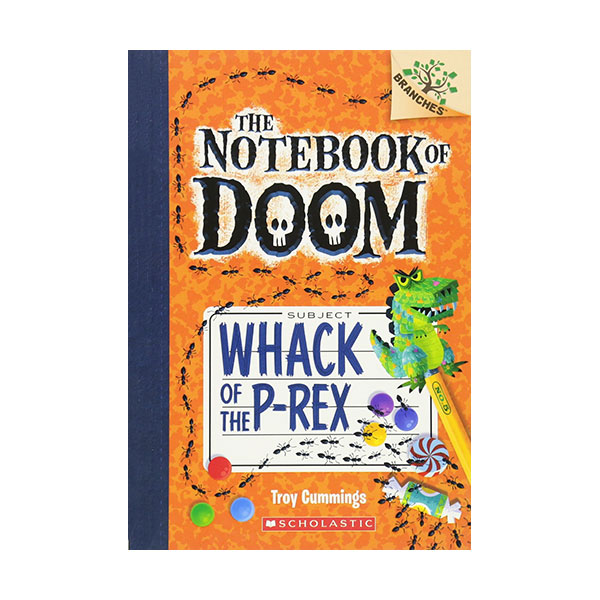 The Notebook of Doom #05 : Whack of the P-Rex [귣ġ]
