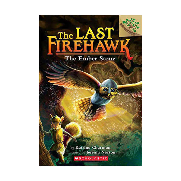   The Last Firehawk #01 : The Ember Stone