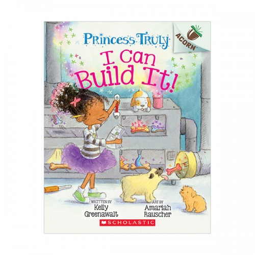   Princess Truly #03 : I Can Build It!