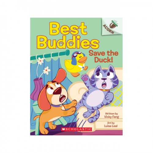   Best Buddies #2:Save the Duck! (An Acorn Book)