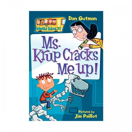 My Weird School #21 : Ms. Krup Cracks Me Up!