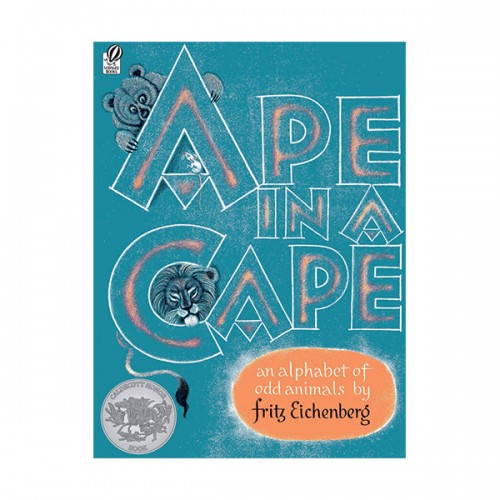 Ape in a Cape : An Alphabet of Odd Animals