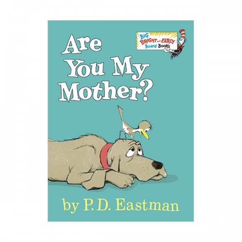  Bright & Early : Are You My Mother? : 츮  ¾?
