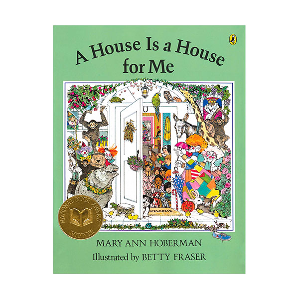 A House Is a House for Me