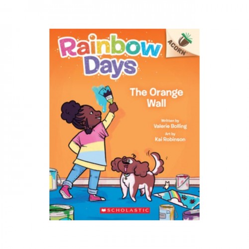   Rainbow Days #03 : The Orange Wall (An Acorn Book)