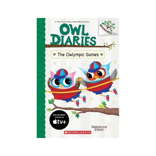 Owl Diaries #20 : The Owlympic Games (A Branches Book)
