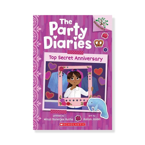 The Party Diaries #3: Top Secret Anniversary (A Branches Book)