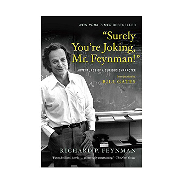 [ĺ:B] Surely You're Joking, Mr. Feynman!