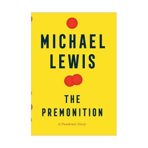 [ĺ:ƯAA]The Premonition : A Pandemic Story