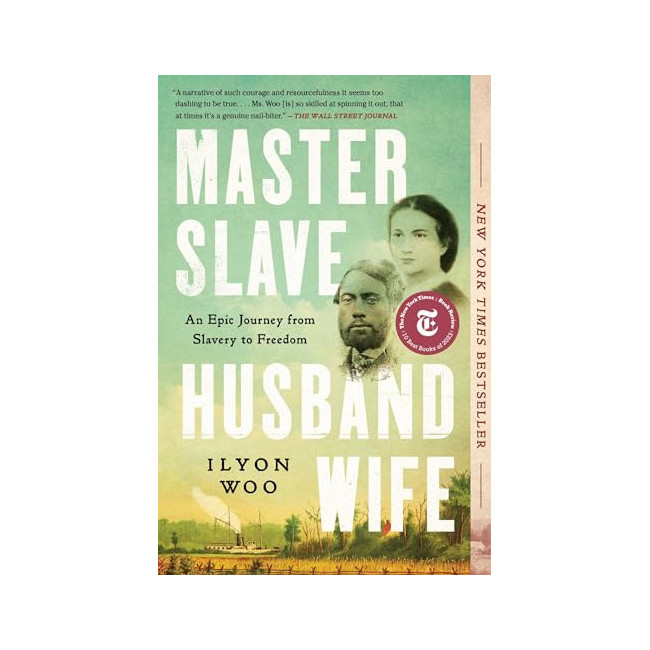 [ĺ:B]Master Slave Husband Wife : An Epic Journey from Slavery to Freedom