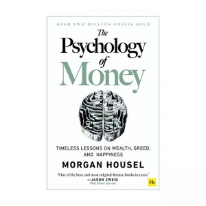 [�ĺ�:B��]The Psychology of Money: Timeless lessons on wealth, greed, and happiness
