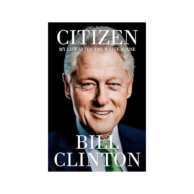 [ĺ:ƯA]Citizen : My Life After the White House