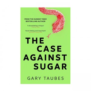 [ĺ:ƯA]The Case Against Sugar