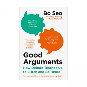 [파본:B급] Good Arguments: How Debate Teaches Us to Listen and Be Heard 