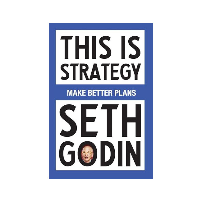 [ĺ:B]This Is Strategy: Make Better Plans