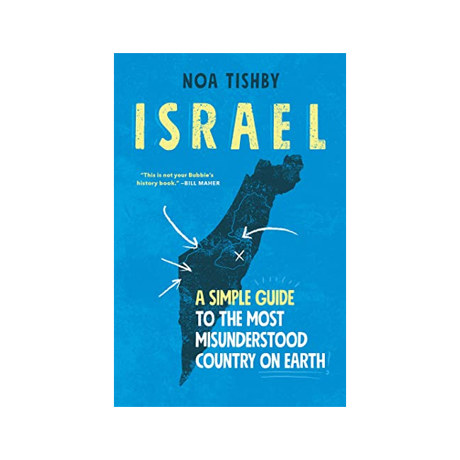 [ĺ:B]Israel : A Simple Guide to the Most Misunderstood Country on Earth
