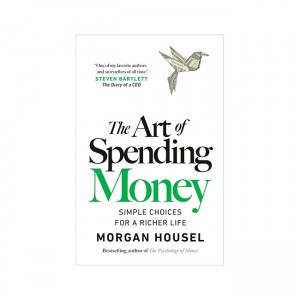 [�ĺ�:A��]The Art of Spending Money: Simple Choices for a Richer Life