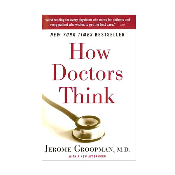[�ĺ�:ƯA]How Doctors Think