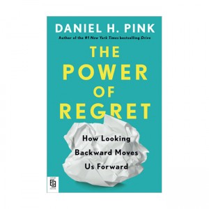[�ĺ�:B��]Power of Regret : How Looking Backward Moves Us Forward