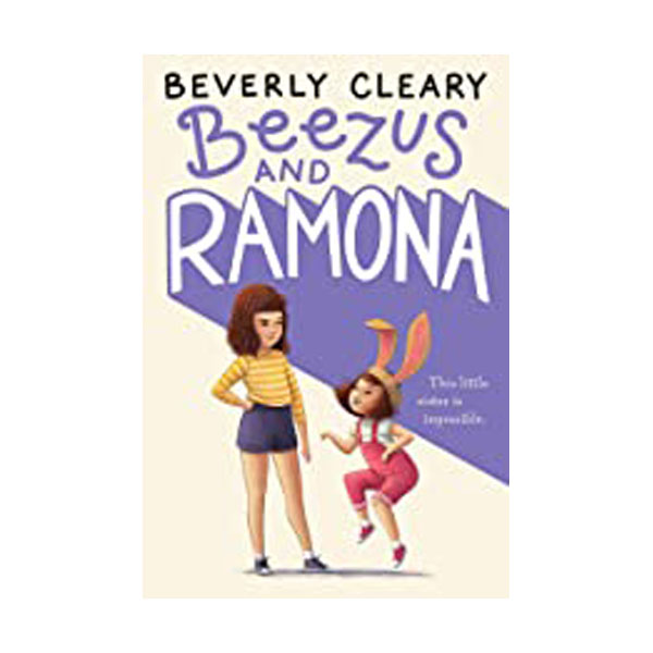 [ĺ:B] Beverly Cleary : Beezus and Ramona 