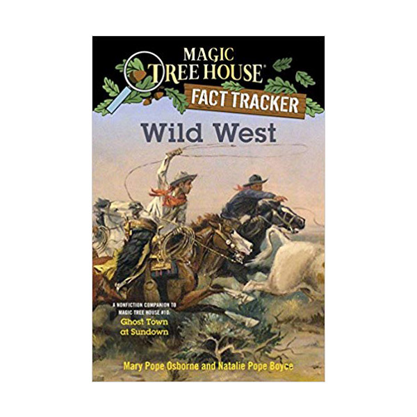 [ĺ:B] Magic Tree House Fact Tracker #38 : Wild West (Paperback)