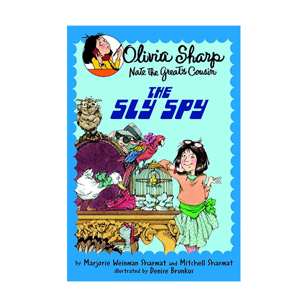 [ĺ:B] Olivia Sharp : Agent for Secrets: The Sly Spy 