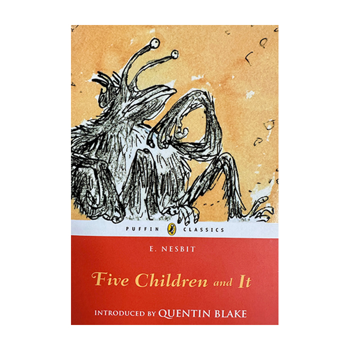 [ĺ:B()] Puffin Classics : Five Children and It 