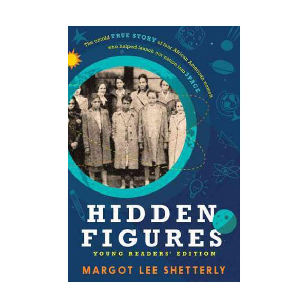 [�ĺ�:B��] Hidden Figures Young Readers' Edition 