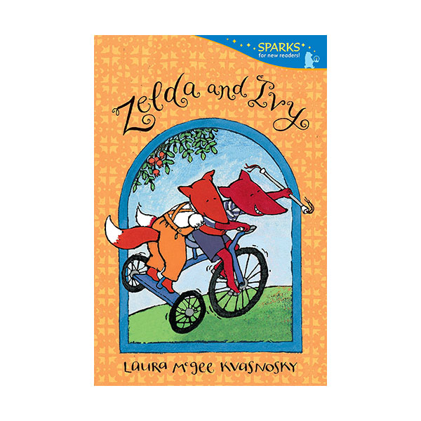 [ĺ:B] Candlewick Sparks : Zelda and Ivy 