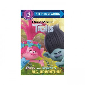 [ĺ:B]Step into Reading 3 : DreamWorks Trolls : Poppy and Branch's Big Adventure 