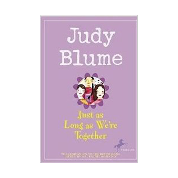 [파본:특A]RL 3.7 : Judy Blume : Just as Long as We're Together (Paperback)