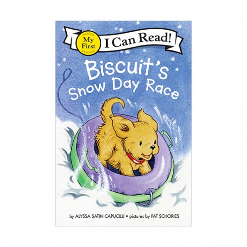 [ĺ:B] My First I Can Read : Biscuits Snow Day Race 