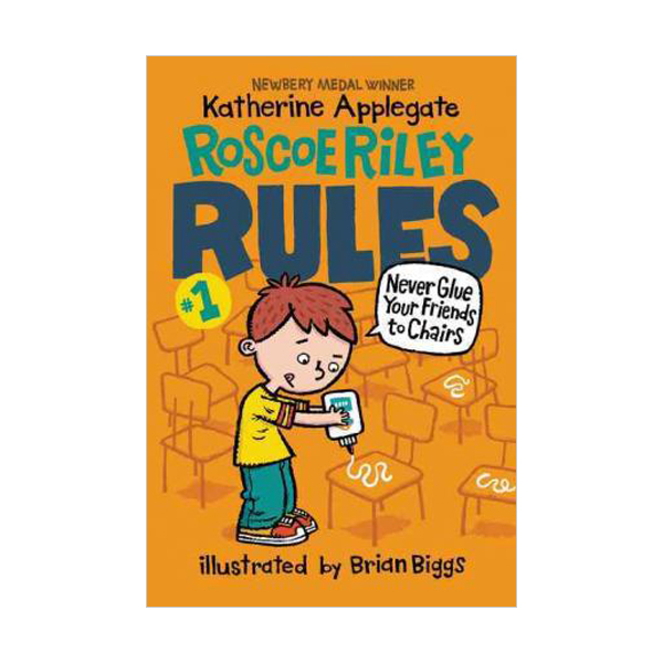 [파본:A급] Roscoe Riley Rules #01 : Never Glue Your Friends to Chairs (Paperback)