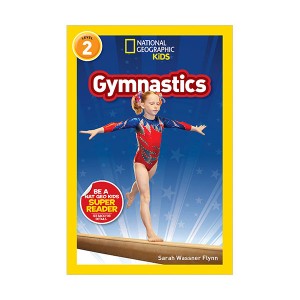 [ĺ:B] National Geographic Kids Readers Level 2 : Gymnastics 