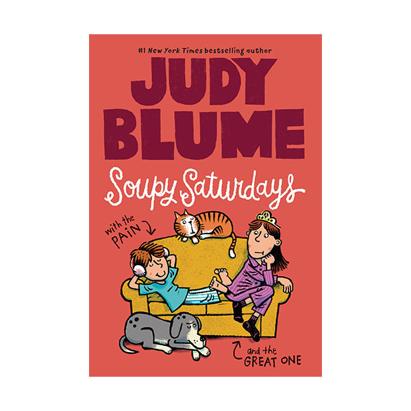 [ĺ:B] Judy Blume : Soupy Saturdays with the Pain and the Great One #01