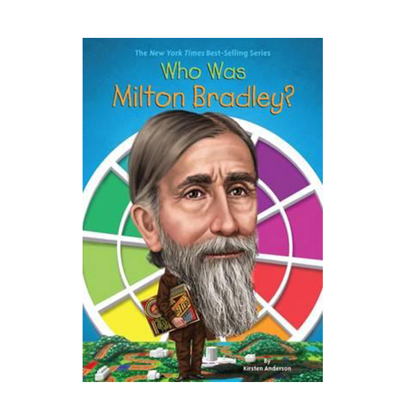 [ĺ:ƯA] Who Was Milton Bradley? 