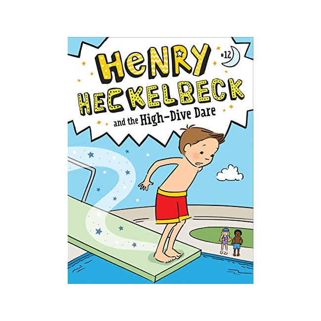 [ĺ:B] Ŭ #12 : Henry Heckelbeck and the High Dive Dare