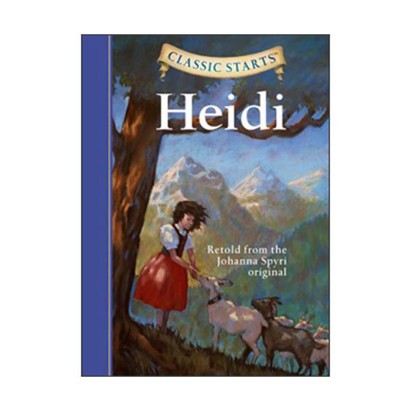 [ĺ:ƯA]Classic Starts: Heidi