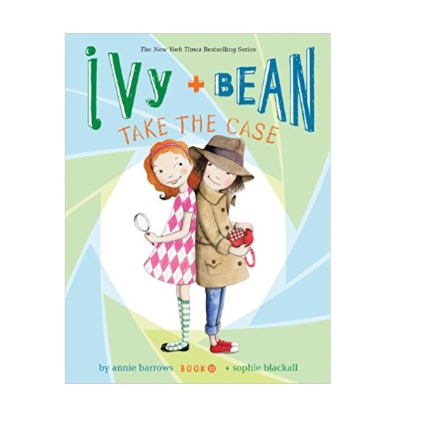 [ĺ:C]]Ivy and Bean #10 : Ivy and Bean Take the Case 
