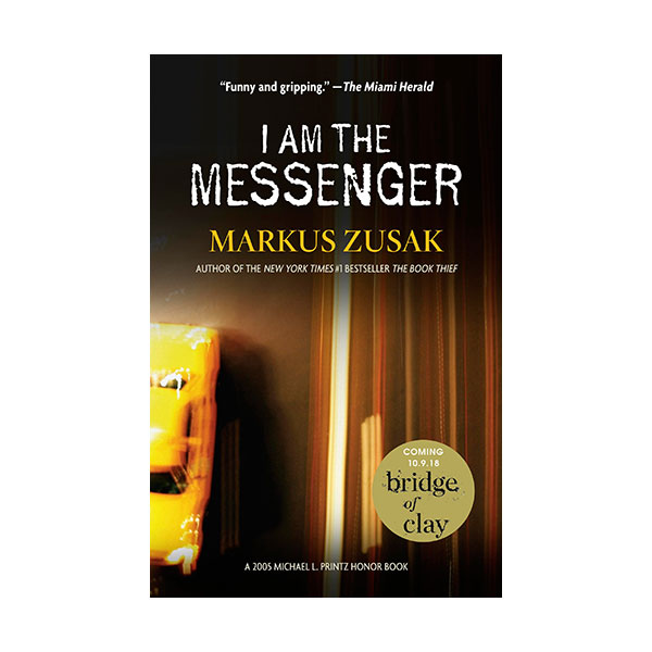 [ĺ:C] I Am the Messenger 