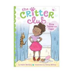 [ĺ:B]The Critter Club #22 : Ellie Tames the Tiger