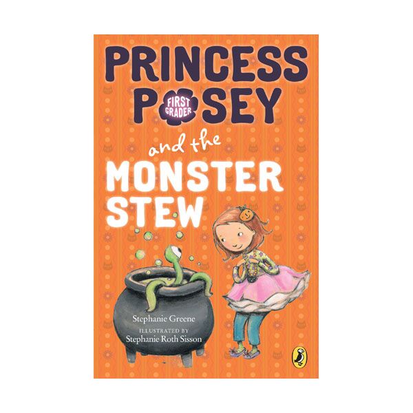 [ĺ:B]Princess Posey #04 : Princess Posey and the Monster Stew